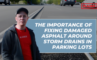 The Importance of Fixing Damaged Asphalt around Storm Drains in Parking Lots